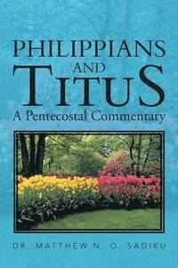 bokomslag Philippians and Titus