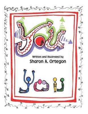 Sharon A Ortegon, Sharon A. Ortegon, Sharon a. Ortegon - You, Häftad