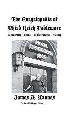 Encyclopedia of Third Reich Tableware