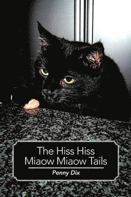 THE Hiss Hiss Miaow Miaow Tails 1