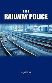 bokomslag The Railway Police