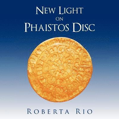 New Light on Phaistos Disc 1