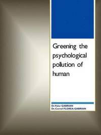 bokomslag Greening the Psychological Pollution of Human