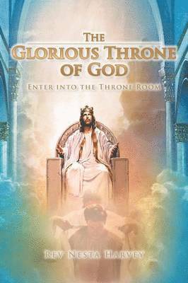 bokomslag Glorious Throne of God