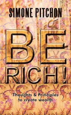 Be Rich! 1