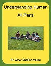 bokomslag Understanding Human - All Parts