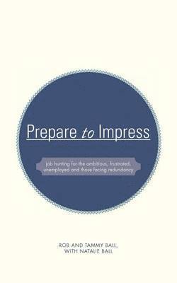 Prepare to Impress 1