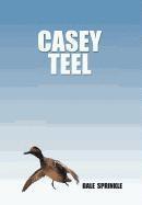 bokomslag Casey Teel