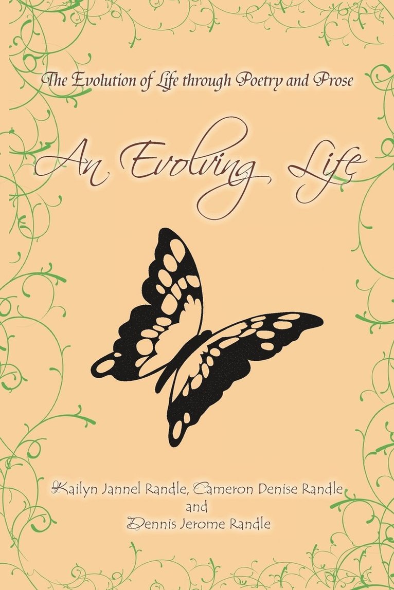 An Evolving Life 1