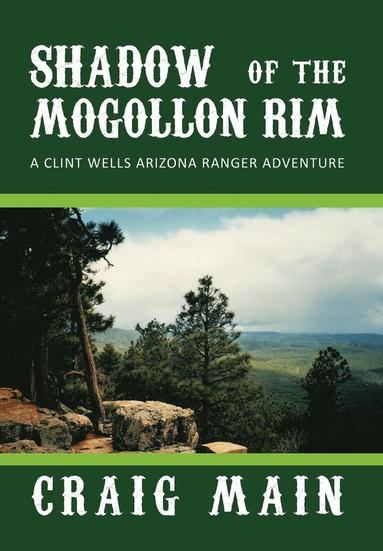 bokomslag SHADOW of the MOGOLLON RIM