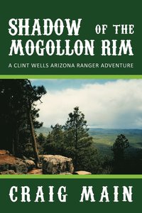 bokomslag SHADOW of the MOGOLLON RIM