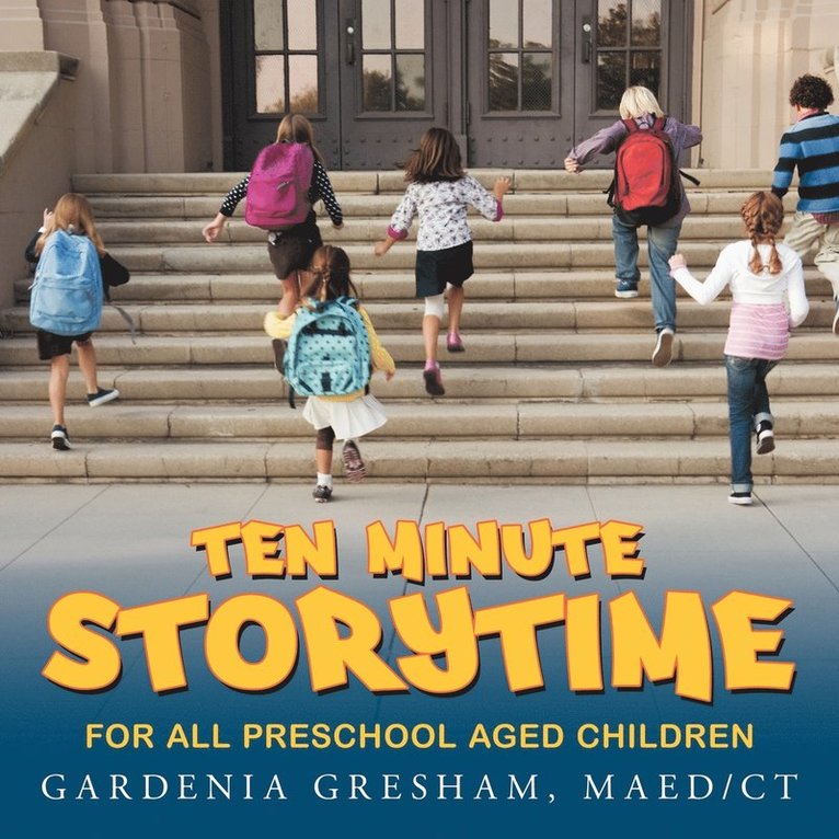 Ten Minute Storytime 1
