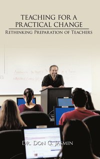 bokomslag Teaching for a Practical Change