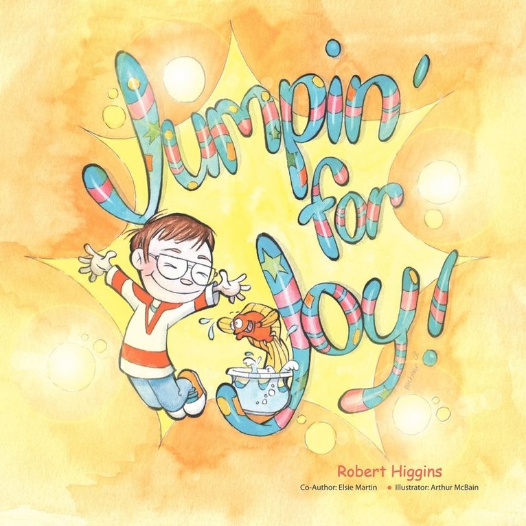 Robert Higgins - Jumpin' for Joy, Häftad
