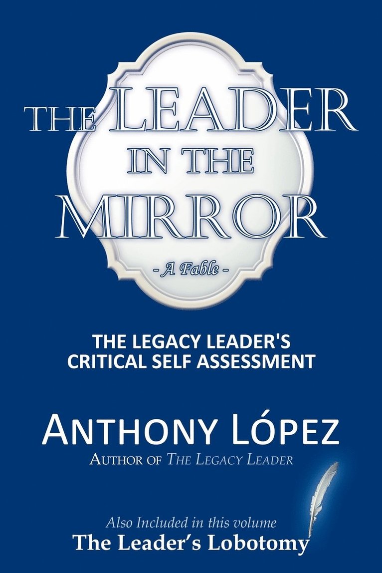 Leader In The Mirror