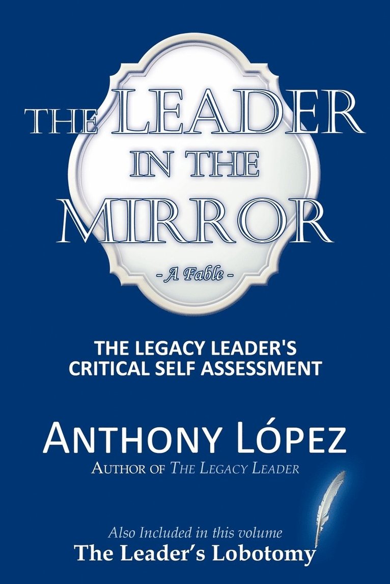 The Leader In The Mirror 1