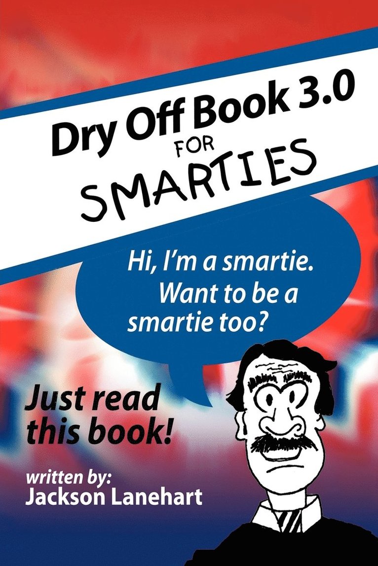 Jackson Lanehart - Dry Off Book 3.0, Häftad