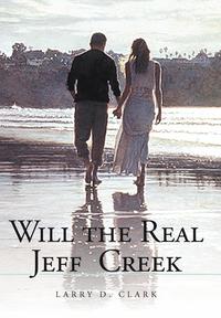 bokomslag Will the Real Jeff Creek