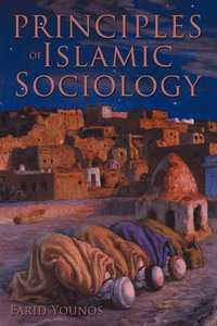 bokomslag Principles of Islamic Sociology