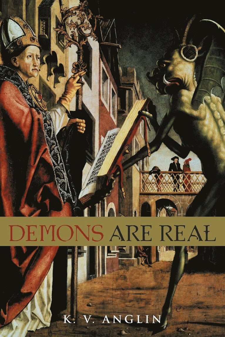 Demons are Real 1