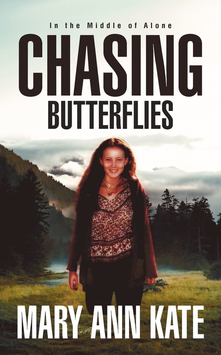 Mary Ann Kate - Chasing Butterflies, Häftad