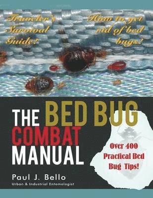 bokomslag The Bed Bug Combat Manual