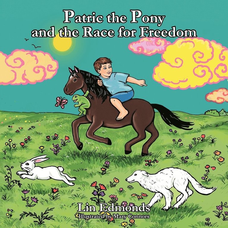 Lin Edmonds - Patric the Pony and the Race for Freedom, Häftad