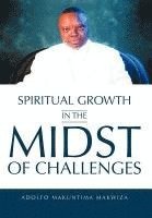 bokomslag Spiritual Growth in the Midst of Challenges