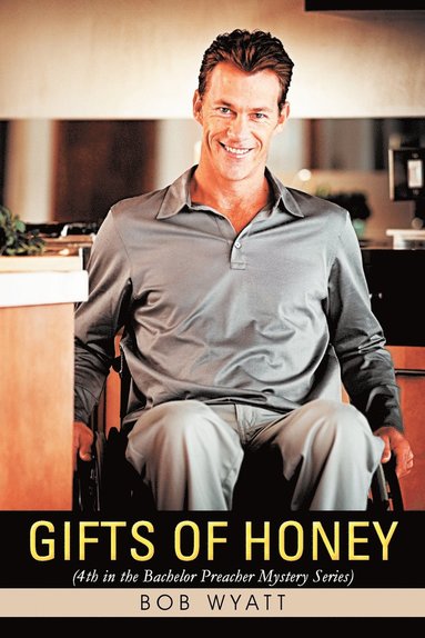 Bob Wyatt - Gifts of Honey, Häftad