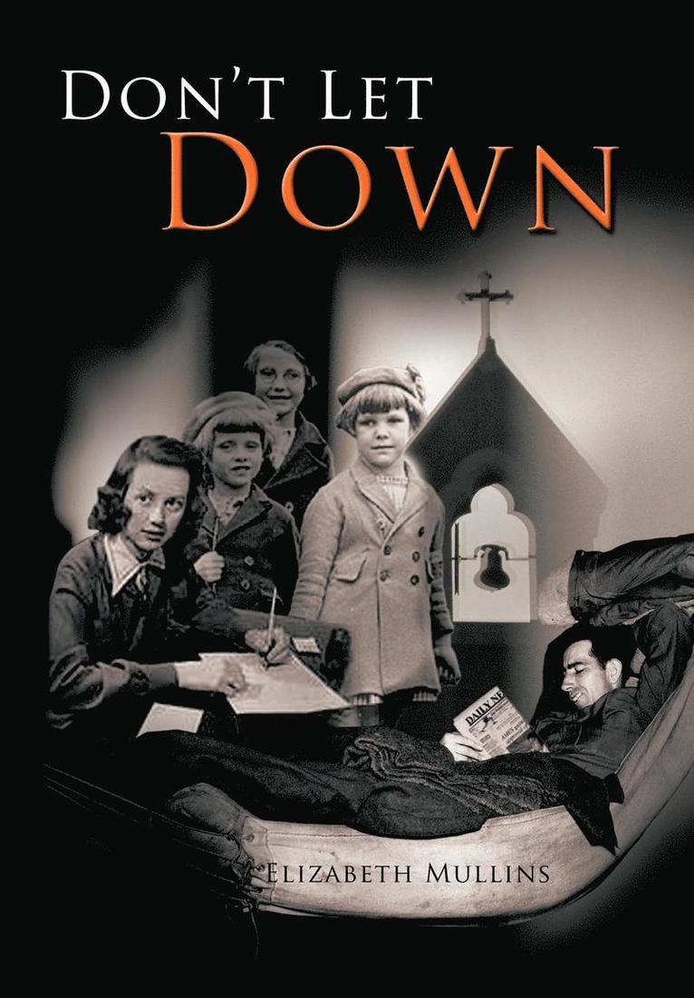 Elizabeth Mullins - Don't Let Down, Inbunden