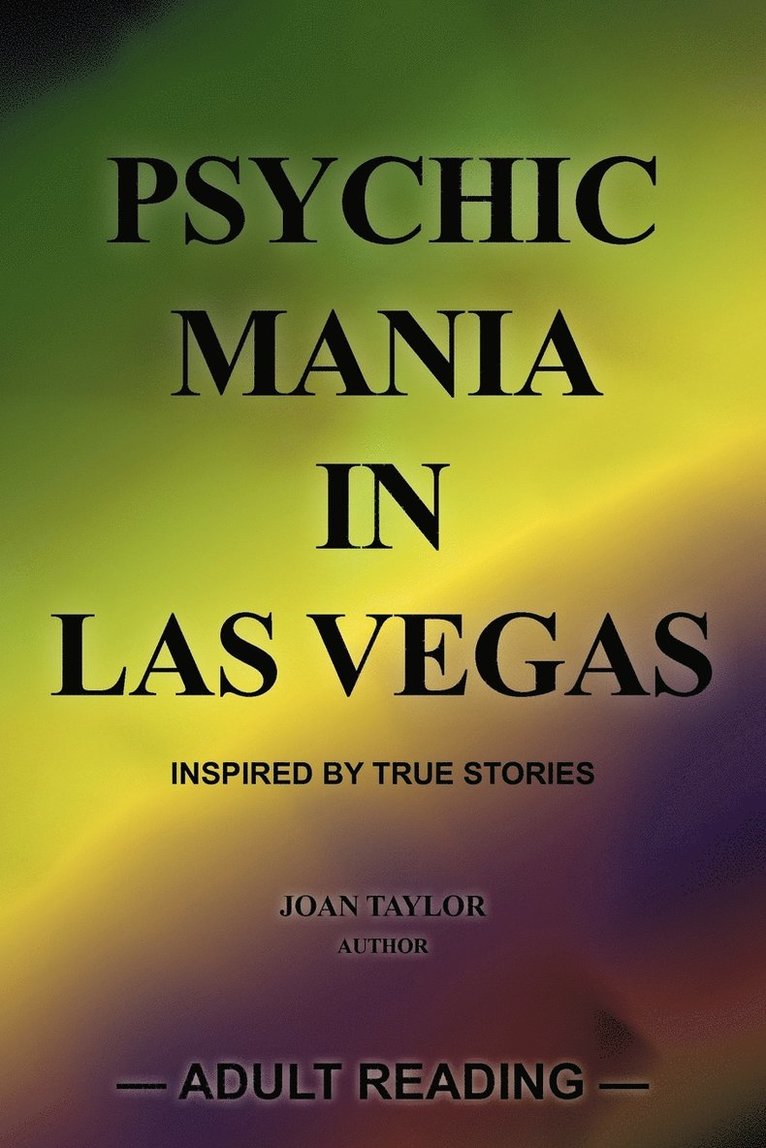 Psychic Mania in Las Vegas 1