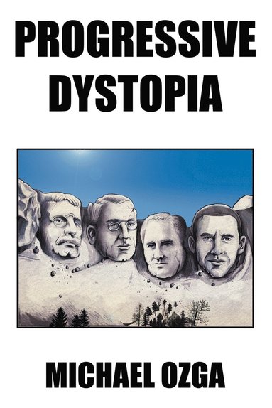 bokomslag Progressive Dystopia