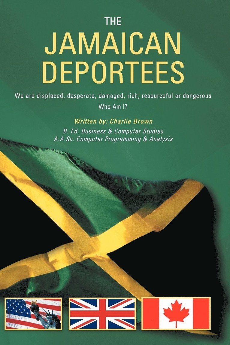Charlie Brown - Jamaican Deportees, Häftad