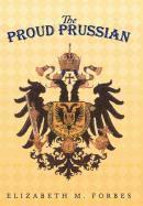 bokomslag Proud Prussian
