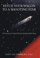 Hitch Your Wagon to A Shooting Star
