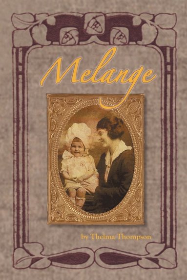 Thelma Thompson - Melange, Häftad