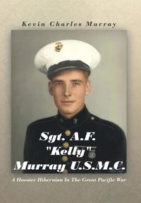 bokomslag Sgt. A.F. 'Kelly' Murray U.S.M.C.