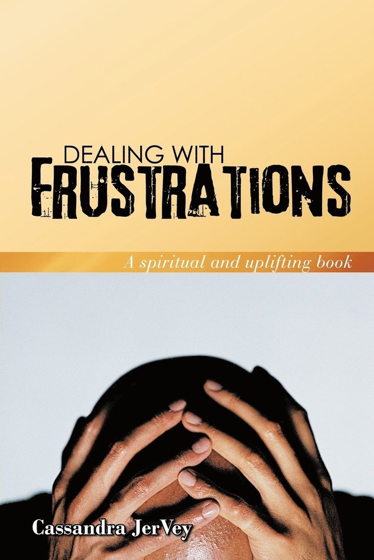 Dealing With Frustrations 1