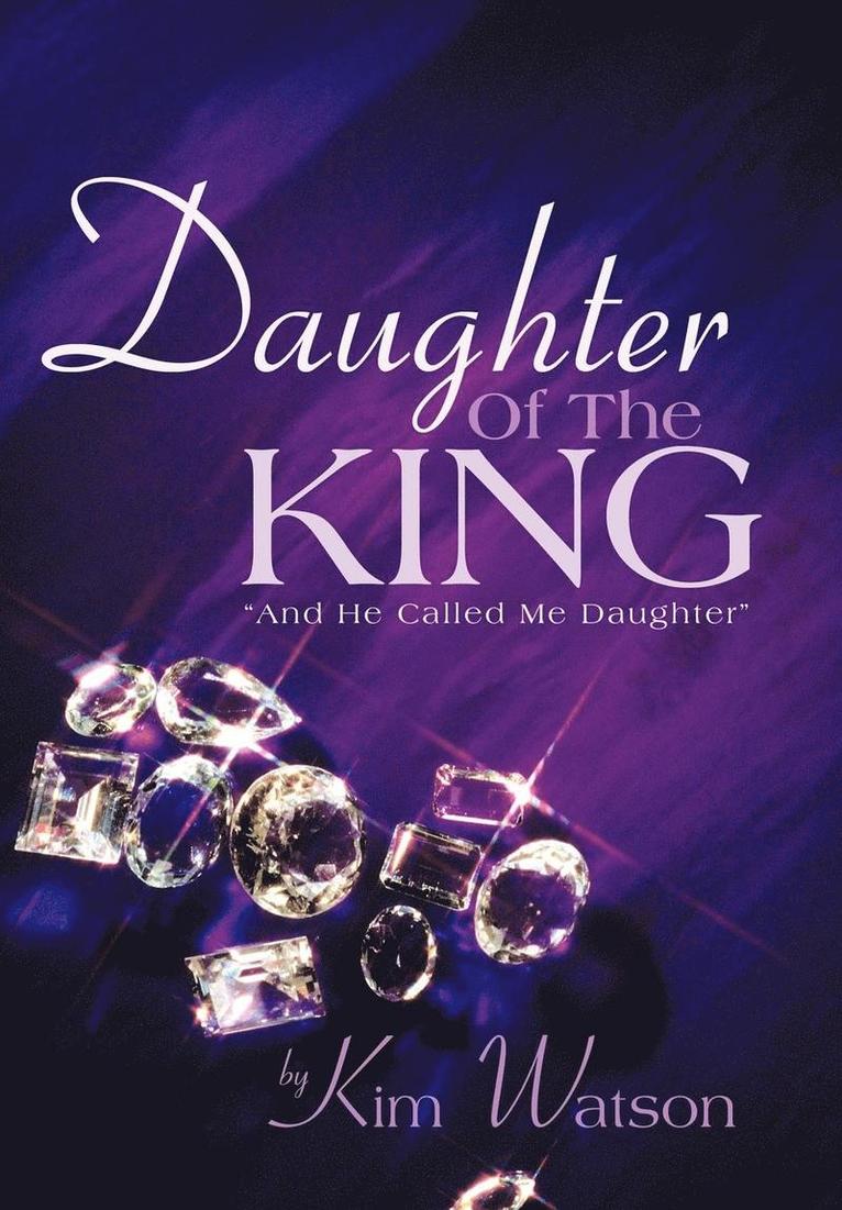 Daughter Of The King 1