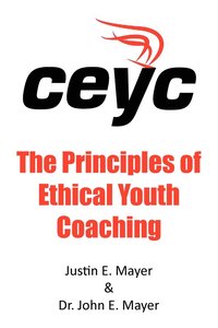 bokomslag The Principles of Ethical Youth Coaching
