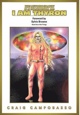 Craig Campobasso - Autobiography of an ExtraTerrestrial Saga, Inbunden