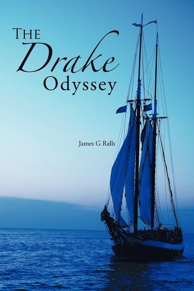 bokomslag The Drake Odyssey