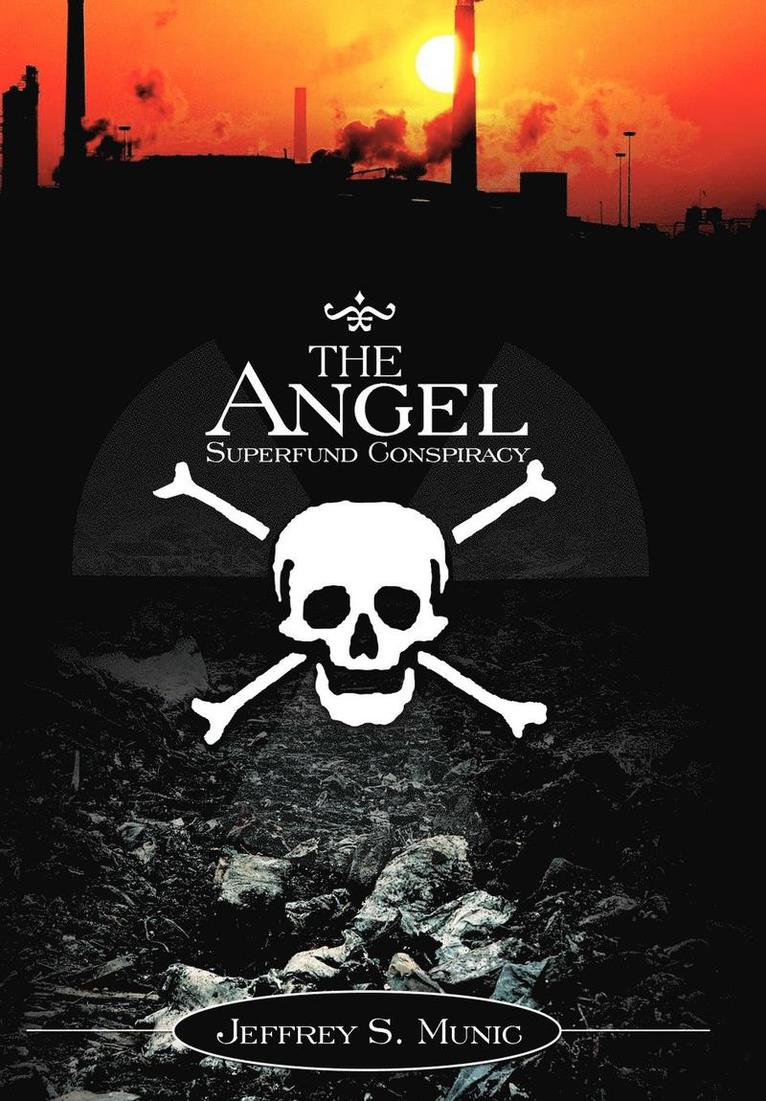 Angel Superfund Conspiracy 1