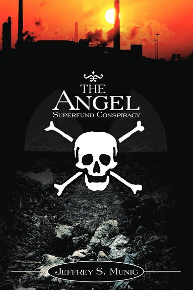 bokomslag Angel Superfund Conspiracy