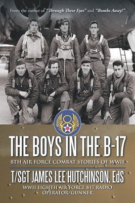 bokomslag The Boys in the B-17