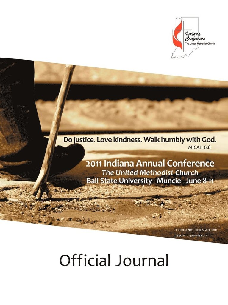 2011 Official Journal of the Indiana Annual Conference 1