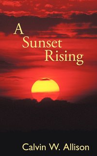 bokomslag A Sunset Rising