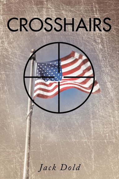 Jack Dold - Crosshairs, Häftad