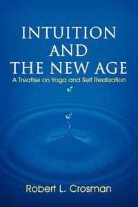 bokomslag Intuition and The New Age