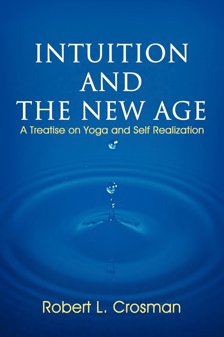 Intuition and The New Age 1